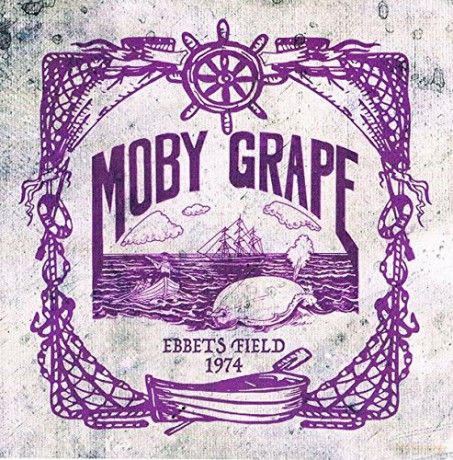Moby Grape: Ebbets Field 1974 [CD]