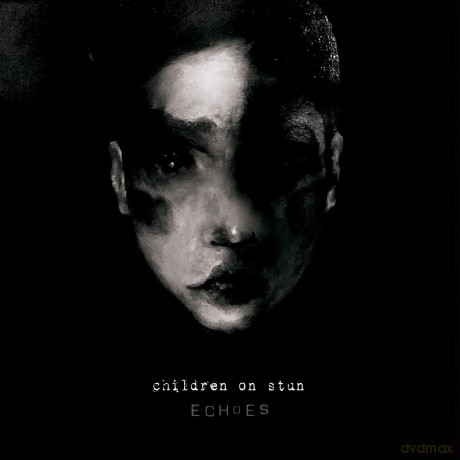 Children On Stun: Echoes [CD]
