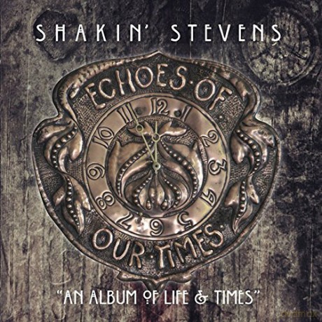 Shakin Stevens: Echoes Of Our Times [Winyl]