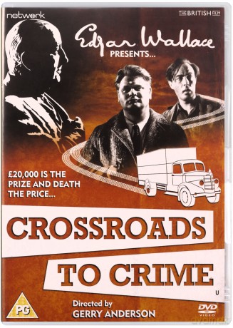 Edgar Wallace Presents Crossroads To Crime Film [DVD]