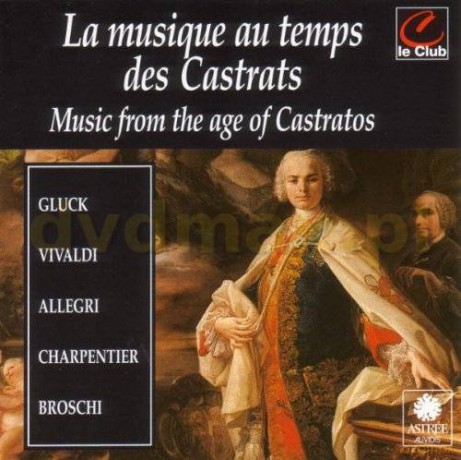 Various (Special Project): La Musique Au Temps Castrat [CD]