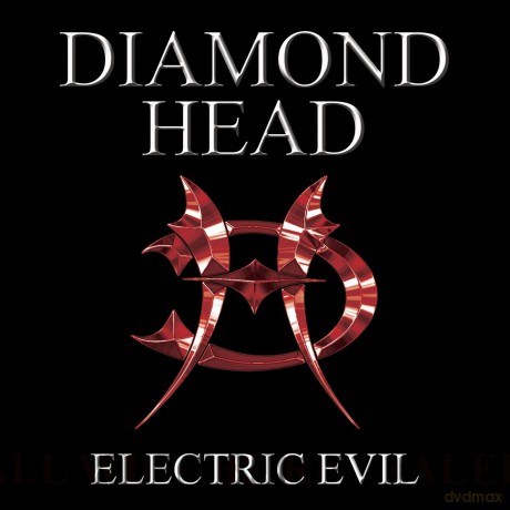 Diamond Head: Electric Evil [2CD]