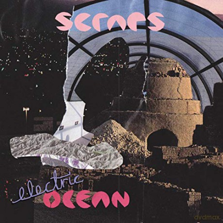 Scraps: Electric Ocean [CD]