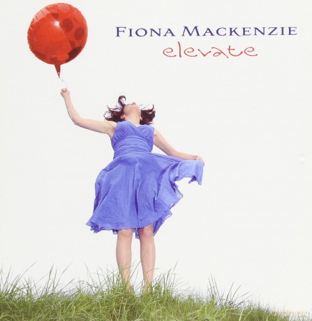 Fiona Mackenzie: Elevate [CD]