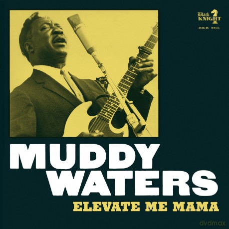Muddy Waters: Elevate Me Mama [CD]
