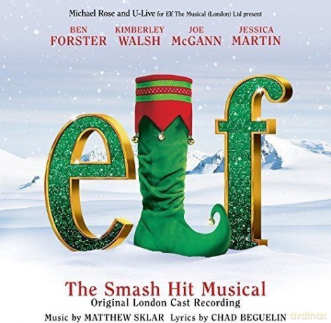 Elf The Musical soundtrack (Elf Original London Cast) [CD]