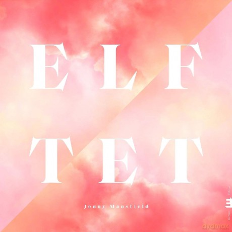 Jonny Mansfield: Elftet [CD]