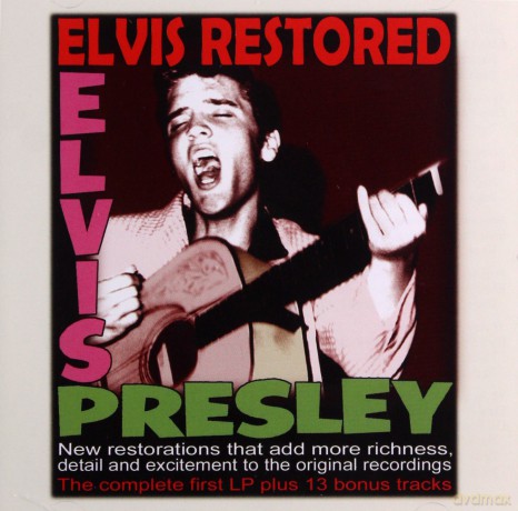 Elvis Presley: Elvis Restored - The Complete First Lp And 13 Bonus Tracks) [CD]