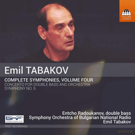Emil Tabakov: Complete Symphonies Volume Four [CD]