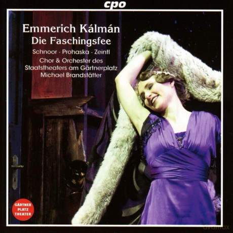 Emmerich Kalman:Die Faschingsfee [CD]