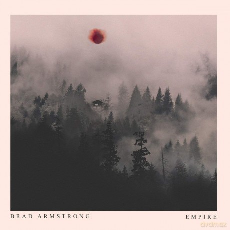 Brad Armstrong: Empire [CD]