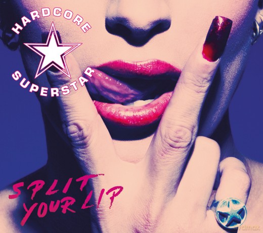 Hardcore Superstar: Split Your Lip [CD]