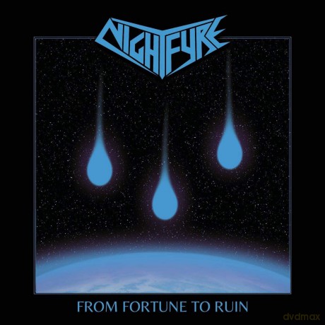 Nightfyre: From Fortune To Ruin [CD]