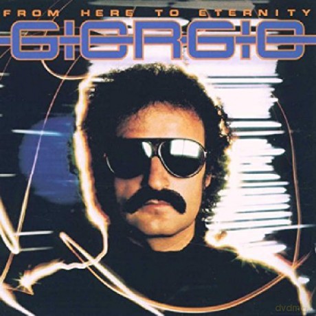 Giorgio Moroder: From Here To Eternity [CD]