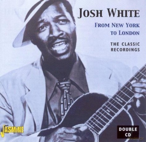Josh White: From New York To London [2CD]