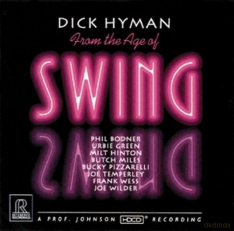 Dick Hyman: From The Age Of Swing [CD]