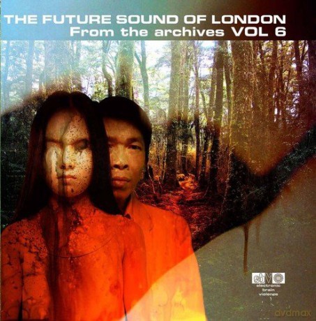 Future Sound Of London: From The Archives - Vol 6 [CD]