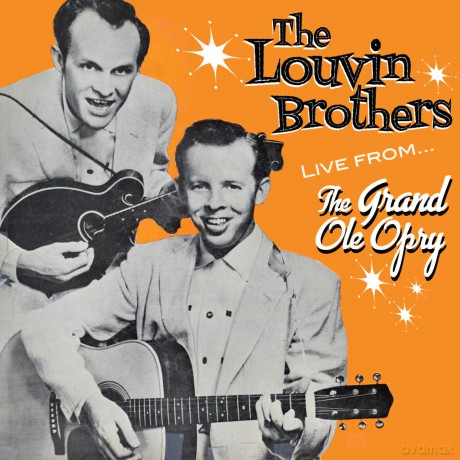Louvin Brothers: From The Grand Ole Opry [CD]