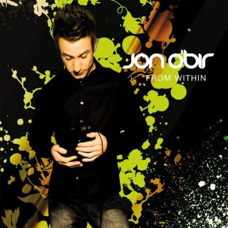 Jon O Bir: From Within [CD]