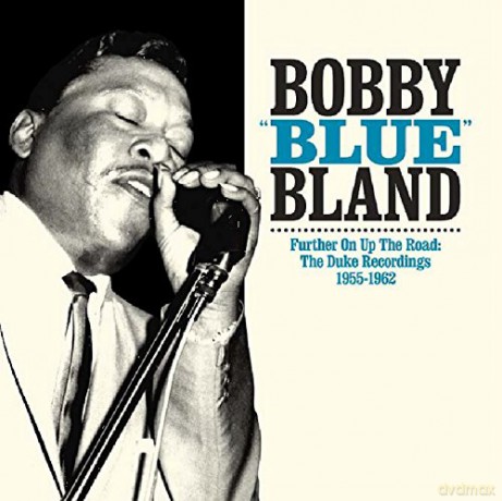 Bobby Blue Bland: Further On Up The Road [CD]