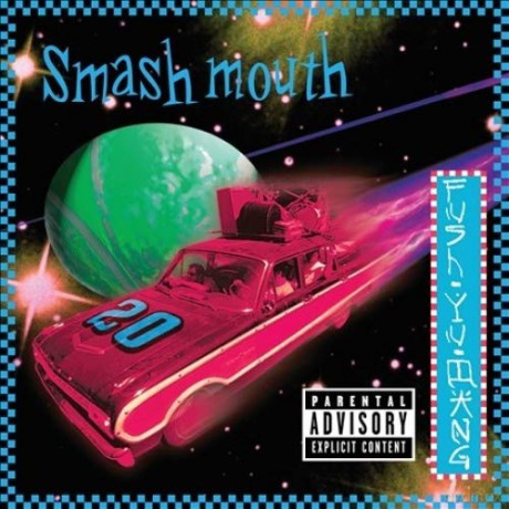 Smash Mouth: Fush Yu Mang [2CD]