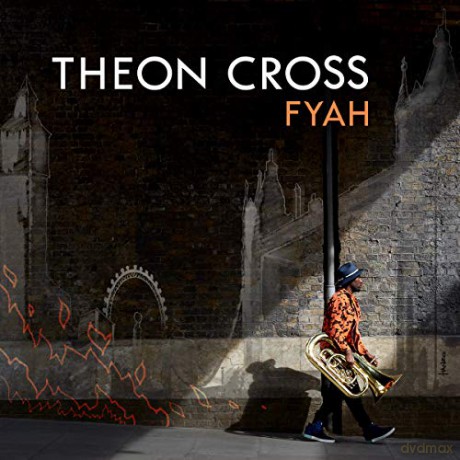 Theon Cross: Fyah [CD]