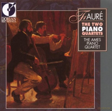 Ames Piano Quartet: Gabriel Faure The Two Piano Quartets [CD]