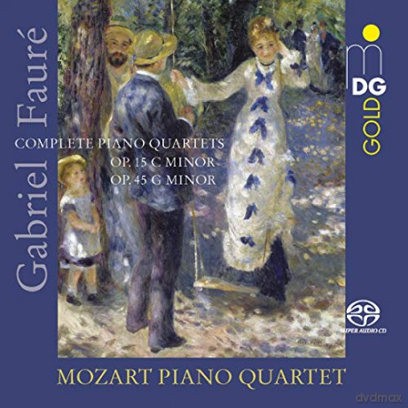 Mozart Piano Quartet: Gabriel Faure: Complete Piano Quartets [CD]