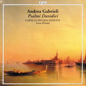Capella Dvcale Venetiapicotti: Gabrielipsalmi Davidici [CD]