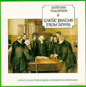 Gaelic Psalms From Lewis [CD]