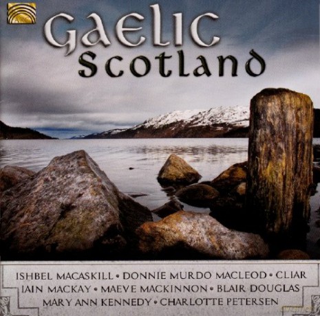 Gaelic Scotland [CD]