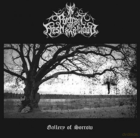 A Portrait Of Flesh And Blood: Gallery Of Sorrow [CD]