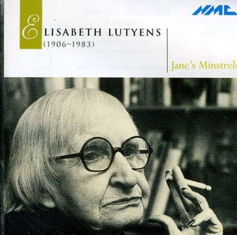 Janes Minstrels: Elisabeth Lutyens [CD]