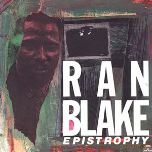 Ran Blake: Epistrophy [CD]