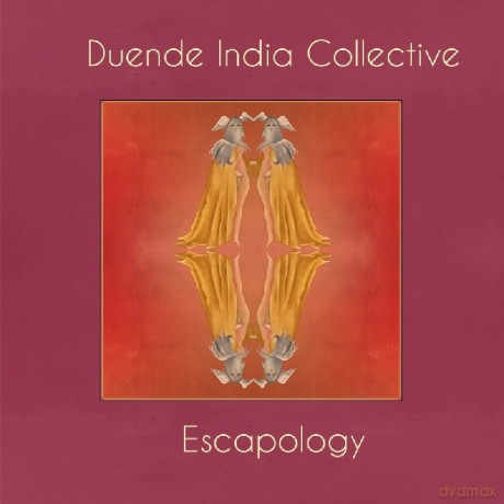 Duende India Collective: Escapology [CD]