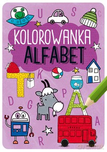 Kolorowanka. Alfabet [KSIĄŻKA]