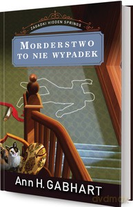 Morderstwo to nie wypadek [KSIĄŻKA]