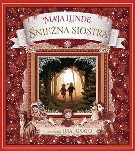 Śnieżna siostra - Maja Lunde [KSIĄŻKA]