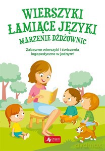 Wierszyki łamiące języki. Marzenie dżdżownic - Anna Willman [KSIĄŻKA]