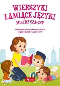 Wierszyki łamiące języki. Mistrz cza-czy - Anna Willman [KSIĄŻKA]