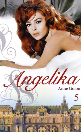 Angelika tom 05: Angelika i król cz. 1 - Anne Golon [książka]