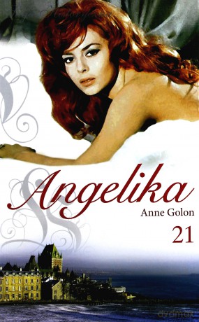 Angelika tom 21: Angelika w Quebecu cz. 1 - Anne Golon [książka]