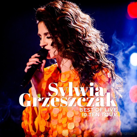Sylwia Grzeszczak: Best Of Live: 10Ten Tour (Limited) [CD]