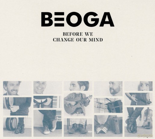 Beoga: Before We Change Our Mind [CD]
