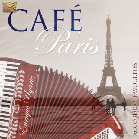 Enrique Ugarte: Cafe Paris Accordion Favorit [CD]
