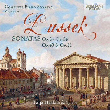 Tuija Hakkila: Dussek: Complete Piano Sonatas [CD]