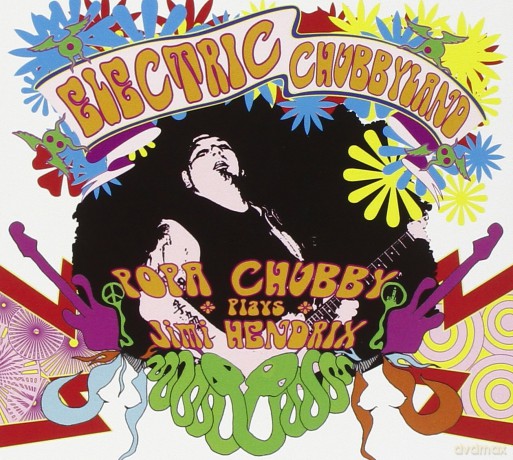 Popa Chubby: Electric Chubbyland [3CD]