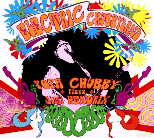 Popa Chubby: Electric Chubbyland [3CD]
