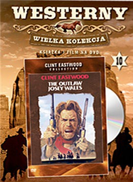 Wyjęty spod prawa Josey Wales (Westerny - Wielka Kolekcja) (booklet) [DVD]