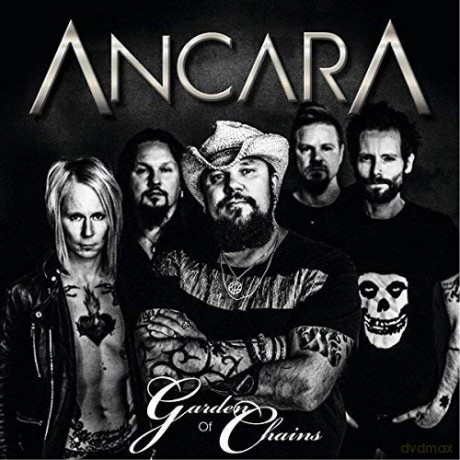 Ancara: Garden Of Chains [CD]